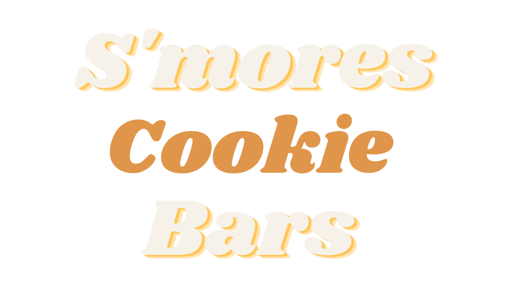 S'mores Cookie Bars Logo